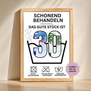 Geldgeschenk zum 30. Geburtstag | Das gute Stück ist 30 | Geld kreativ verschenken | Last-Minute Geschenk | Selbst drucken | A3,A4,A5 | PDF-Datei
