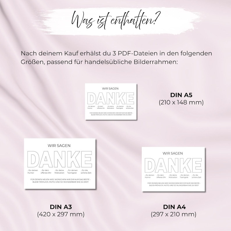 May include: A digital print product with the text "Was ist enthalten?" and "WIR SAGEN DANKE" in a white font. The image shows three different sizes: DIN A5 (210 x 148 mm), DIN A3 (420 x 297 mm), and DIN A4 (297 x 210 mm).