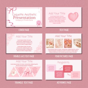 May include: A pink and white presentation template with the title "Coquette Aesthetic Presentation". The template includes a cover page, text page, double lace text page, four pictures page, triangle text page, and keypoints page. Each page has a title and a place for text and images.