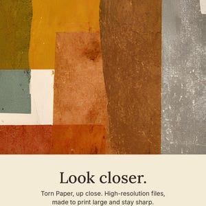 May include: A digital print featuring vertical strips of torn paper in shades of olive green, mustard yellow, terracotta, brown, and grey. The text reads: Look closer. Torn Paper, up close. High-resolution files, made to print large and stay sharp. CRESTLINE COLOR CO. DIGITAL DOWNLOAD
