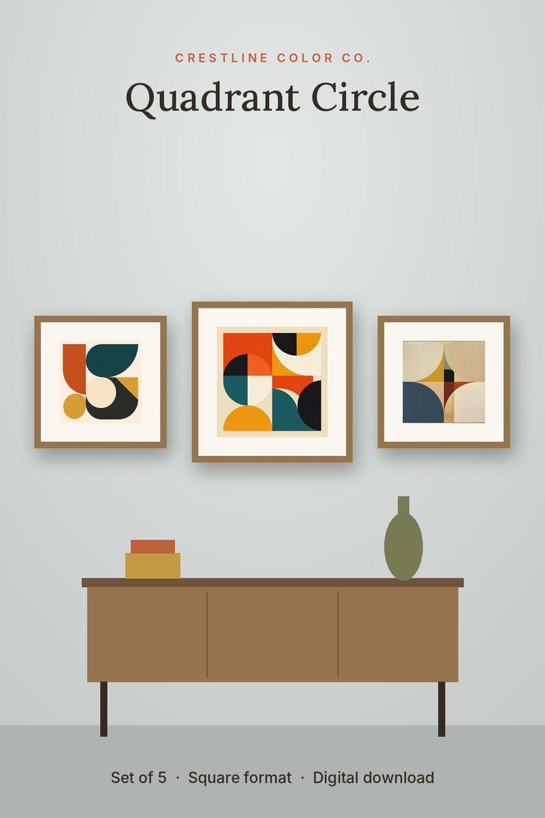 May include: Three framed square wall art prints featuring geometric quadrant circle patterns in orange, teal, and cream. The text reads Crestline Color Co. Quadrant Circle. Below, a brown sideboard holds a small box and a green vase.