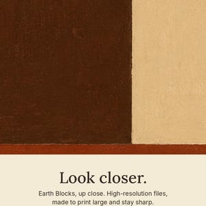 May include: A digital download featuring a high-resolution graphic of dark brown and cream-colored rectangular blocks. The text reads: Look closer. Earth Blocks, up close. High-resolution files, made to print large and stay sharp. CRESTLINE COLOR CO. DIGITAL DOWNLOAD.