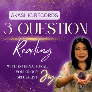 May include: A purple background with gold glitter and the text "AKASHIC RECORDS 3 QUESTION Reading WITH INTERNATIONAL SOULOLOGY SPECIALIST Joy"  A woman with dark hair is holding a purple crystal ball.