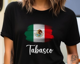 Tabasco Mexican Flag T-shirt, Tabasco Mexico, Tabasco Gift,  Tabasco Shirt, Mexican Flag Shirt, Tabasco Mexico T-Shirt