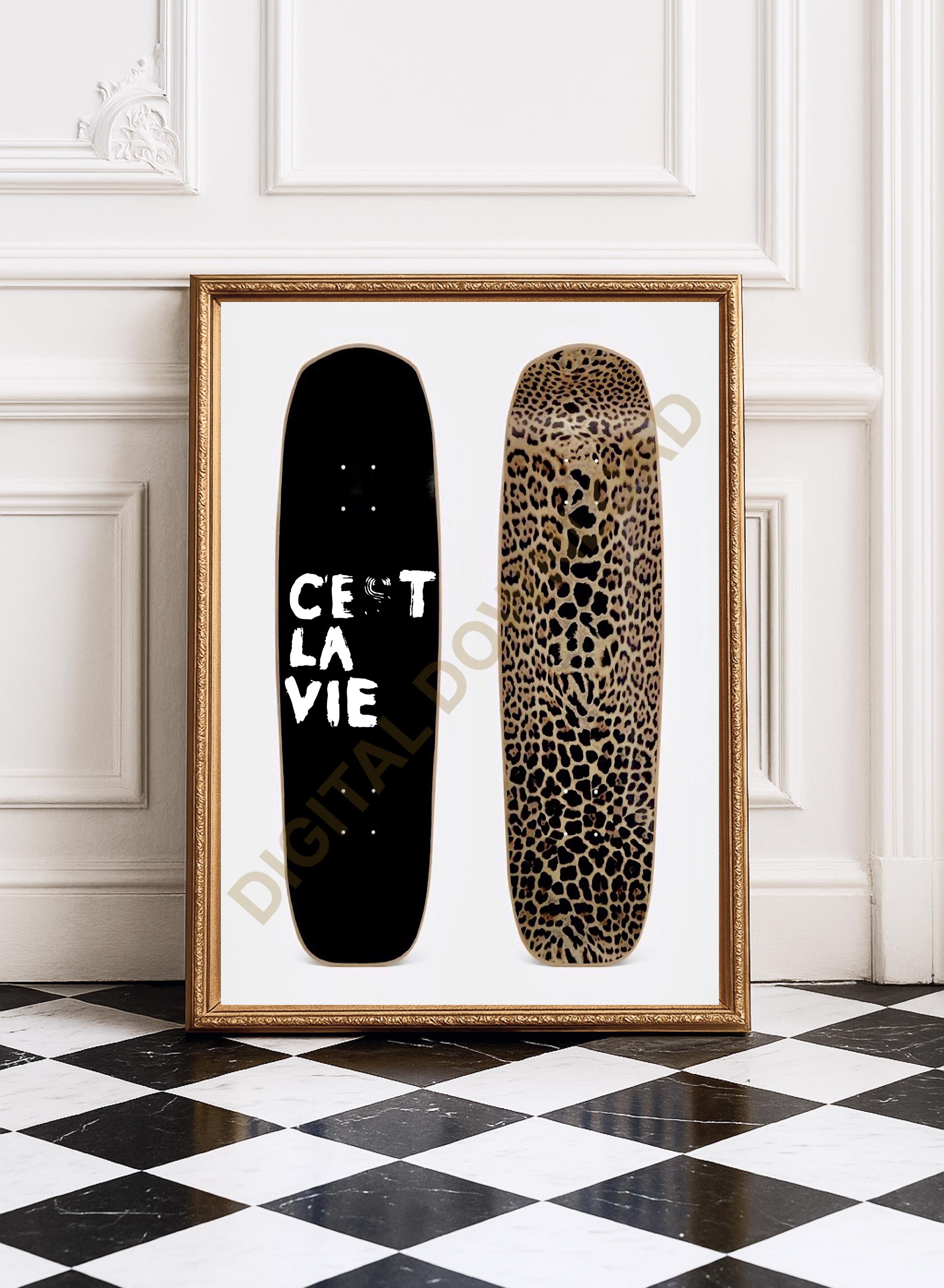 High Fashion Skateboard Deck Poster C'est La Vie Leopard Print High Fashion Skateboard Deck Poster C'est La Vie Leopard Print