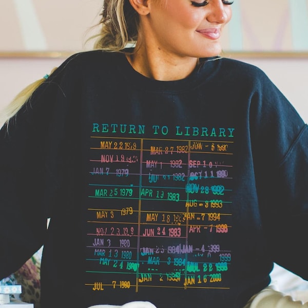 Sudadera arcoíris de biblioteca vintage, camiseta con fecha de entrega de libros para devolver a la biblioteca, regalo de lector para ella y él, bibliotecario, profesor de inglés, cuello redondo