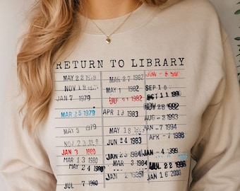 Return to Library Shirt, Vintage Library Card Book Due Date Sweatshirt, Bookish Gift for Her Him Reader Author Librarian English Teacher Tee