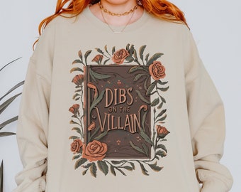 Dibs On the Bösewicht Rundhals-Sweatshirt, Dark Romance Reader Geschenk für Sie Romantasy, Spicy Book Shirt, Booktok Smut Bösewicht Liebhaber Buch Merch