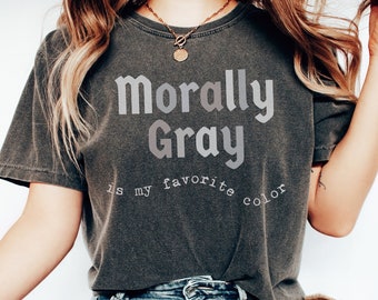 ダークロマンスリーダーのモラリーグレーシャツ、モラリーグレーは私の好きな色ブックTシャツ、スパイシーな本好きの悪役スマット読書ギフトBooktok