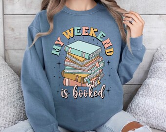 Buch-Liebhaber-Lese-Sweatshirt, mein Wochenende ist ausgebucht Komfort-Farben-Shirt, Bücherwurm-Geschenk für sie, Pastellästhetik-Lesergeschenk-Buch Rundhalsausschnitt
