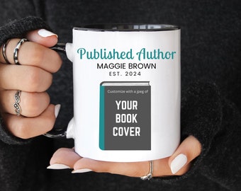 Personalized Author Mug, Published Author Gift, Custom Writer Gift, Future Bestselling Author, Bookish Coffee Mug Book Cover Custom Name Cup
