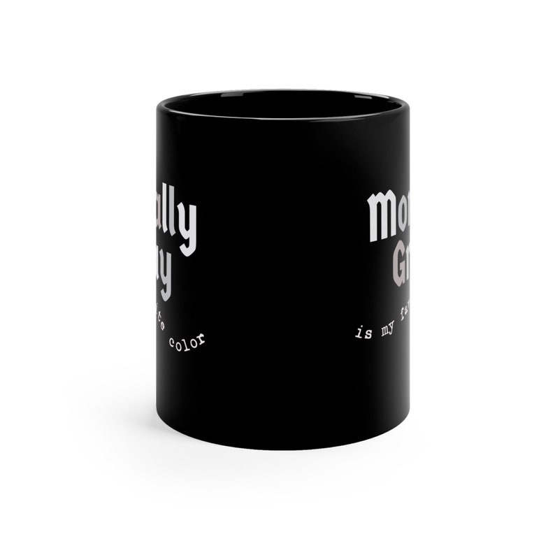 Tazza da lettura Dark Romance Morally Gray, Morally Grey è il mio colore preferito, regalo piccante per gli amanti dei libri, tazza da caffè per la lettura di Smut Merch Bookish Booktok immagine 4