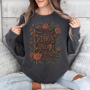 Dibs On the Villain Crewneck Sweatshirt, Dark Romance Reader Gift for Her Romantasy, Spicy Book Shirt, Booktok Smut Villain Lover Book Merch ComfortColors Pepper