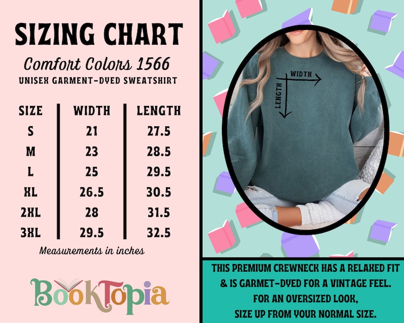 May include: Sizing chart for a unisex garment-dyed sweatshirt in Comfort Colors 1566. The chart shows the width and length measurements in inches for sizes S, M, L, XL, 2XL, and 3XL. The text "This premium crewneck has a relaxed fit & is garment-dyed for a vintage feel. For an oversized look, size up from your normal size." is also included.