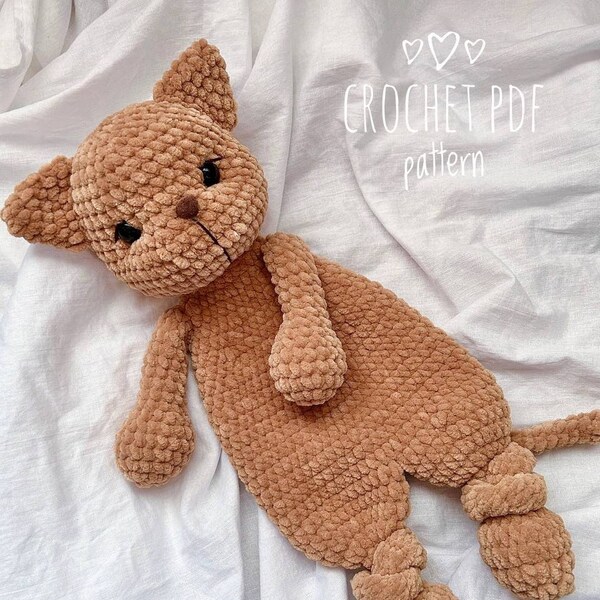 Crochet cat snuggler pattern Crochet kitty lovey pattern Crochet baby cuddle toy