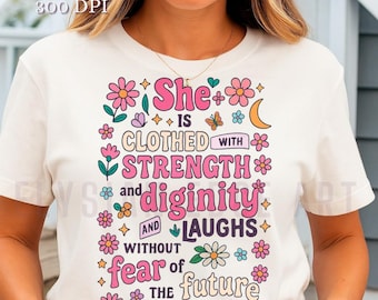 She is strong Proverbs 31:25 png Strong proverbs png Christian png Bible Verse png God Jesus png Religious Summer design Sublimation File