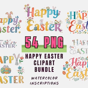 Happy Easter Clipart Bundle, Premium Quality Easter Lettering, Watercolor Happy Easter PNG, Easter Signs, Easter Inscriptions, Floral Spring