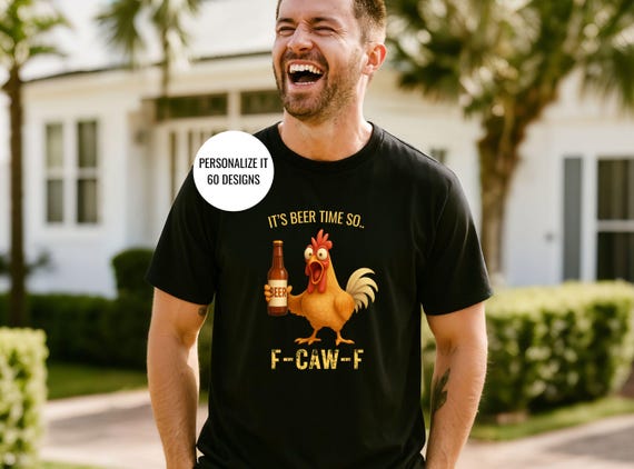 Fcawf Beer Lover T-Shirt: F-CAW-F Rooster Tee, Drink Lover Gift for Men