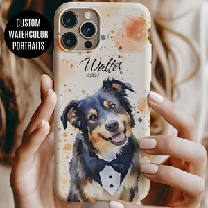 Watercolor Pet Phone Case, Custom Dog Photo Phone Case, iPhone Samsung Pet Lover Gift, Pet Cat Dog Watercolor Portrait, Mother Birthday Gift
