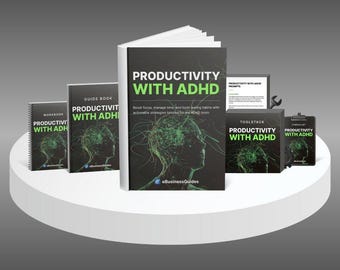 ADHD Productivity Bundle | eBook, Workbook, Checklist, Guide, Prompts + Tools to Improve Focus, Time Management, and Daily Systems
