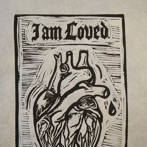 I Am Loved - Affirmation - Linocut Print - Anatomical Heart