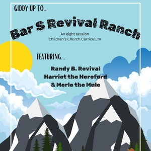 Sunday School Children&#39;s Church Curriculum Lessons - Bar S Revival Ranch