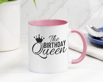 Personalised 'The Birthday Queen' Mug | Novelty Birthday Mug | Coffee Mug | Choice of colours | Gifts Under 10 | Ladies Birthday Gift Idea