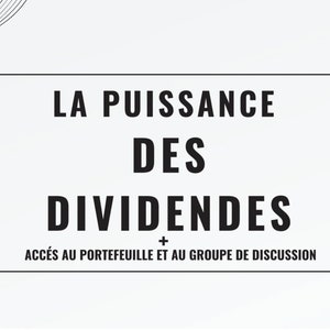 Formation &quot;La Puissance des Dividendes&quot;