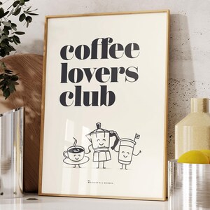 Espresso Lovers Club Poster, Kunstdruck, Kunstdruck, Bilderrahmen, Leinwand oder digitale Datei