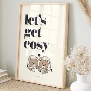 Stampa Let's Get Cozy, stampa da parete Love and Relaxation, poster con 2 orsetti coccolosi - Spedito in stampa, cornice, tela o file digitale