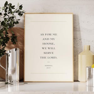 Joshua 24:15, As For Me and My House, Bible Verse Quote Art - Print, Frame, Canvas or File