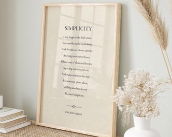 Simplicity, Emily Dickinson Poem Art - Print, Frame, Canvas or Digital File