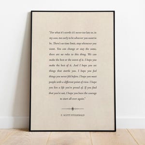 F Scott Fitzgerald Quote Art, For What It's Worth - Print, Frame, Canvas or File