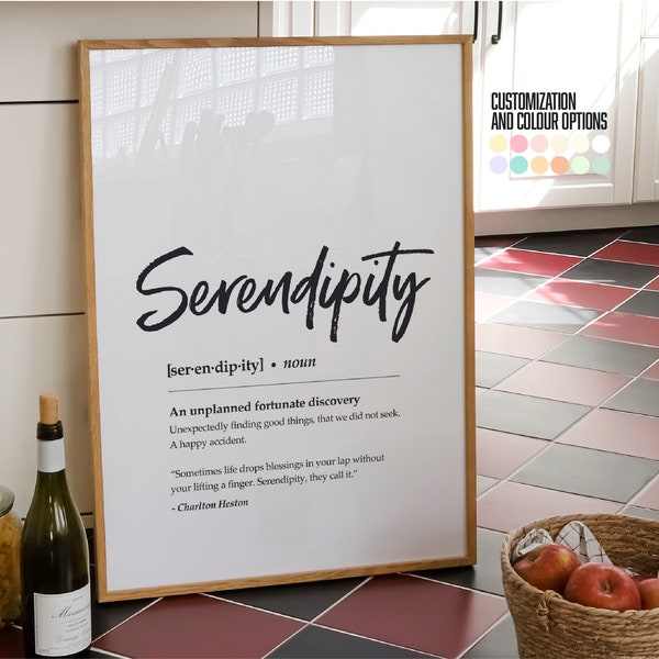 Serendipity Definition Wall Art, Meaning of Serendipitous, Custom Colours/Text - Shipped Print, Frame, Canvas or Digital File