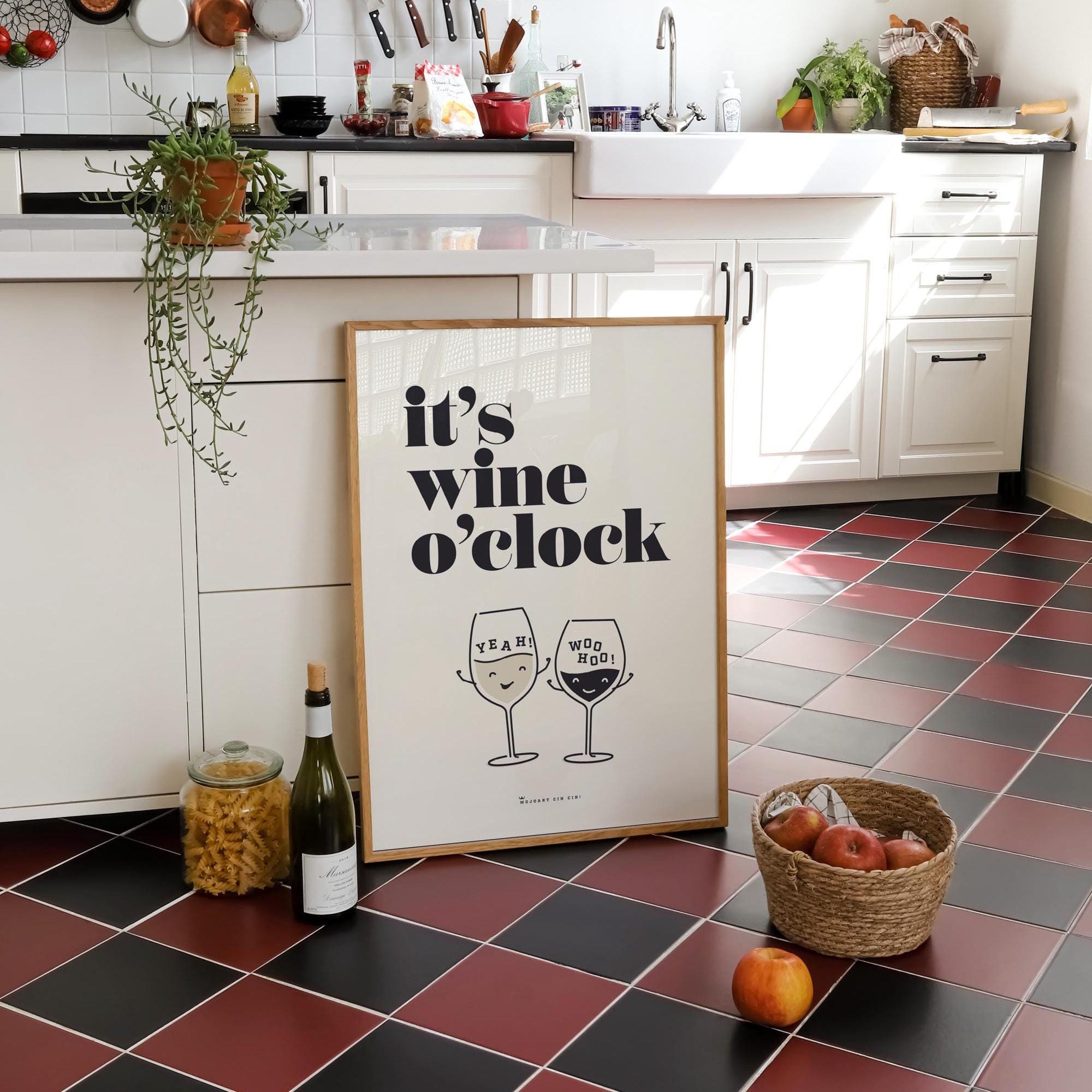 It's Wine O'Clock Print, Funny Wine Bar or Cellar Wall Art, Wine Lover Gift Home Sign - Shipped Print, Frame, Canvas or Digital File