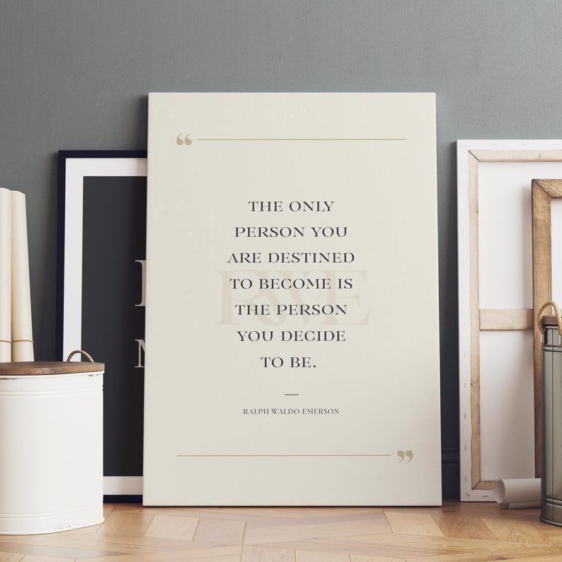 Ralph Waldo Emerson Self Growth Quote, Motivational Wall Art - Print, Frame, Canvas or File