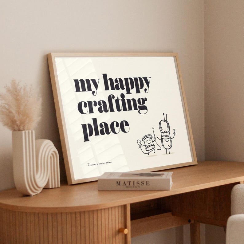 My Happy Crafting Place, Makers Sewing Room Art - Print, Frame, Canvas or File