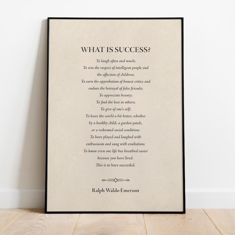 What is Success Print, Ralph Waldo Emerson Poem, Inspirational Wall Art - Shipped Print, Frame, Canvas or Digital File