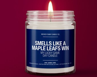 Smells Like a Maple Leafs Win Candle | Toronto Maple Leafs Hockey Candle | Game Day Decor | Funny Maple Leafs Gift For Him | Lucky Candle