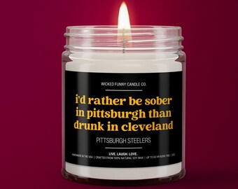 Love Steelers Hate Browns Candle | Pittsburgh Steelers Candle | Drinking Candle Gift | Funny Steelers Gift | Game Day Decor Gift for Mom