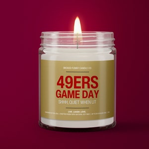 Shhh, Quiet 49ers Game Day Candle | San Francisco 49ers Candle | Game Day Decor | Funny 49ers Gift | Smells Like 49ers Win | 49ers Fan