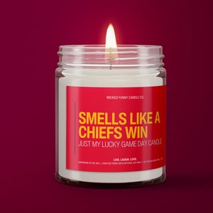 Smells Like A Chiefs Win Candle | Kansas City Chiefs Candle | Sunday Funday Football Candle | Game Day Decor | Chiefs Gift for Mom