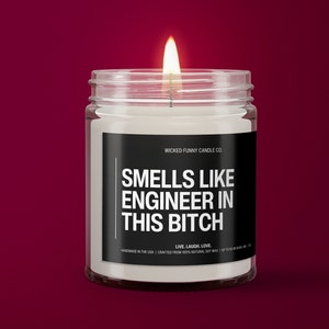 Smells Like Engineer In This B!tch Candle | Funny Gift For Engineer | Gift For Engineer Boyfriend | New Engineer Gift from Girlfriend