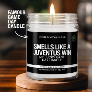 Juventus Gift Smells Like A Juventus Win Candle Soccer Gift for Juventus Fan Juventus Game Day Decor for Dad Juventus Gift