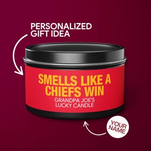 Personalized Smells Like a Chiefs Win Candle Custom Kansas City Chiefs Gift for Chiefs Fan Lucky Game Day Tin Candle Gifts for Candle Tin