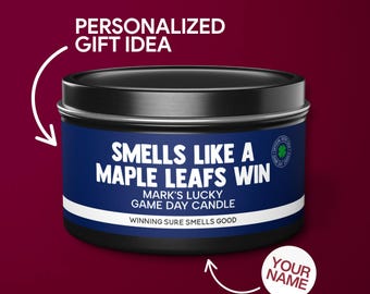 Personalized Smells Like a Maple Leafs Win Candle Custom Toronto Maple Leafs Gift for Maple Leafs Fan Lucky Game Day Hockey Candle Decor Tin