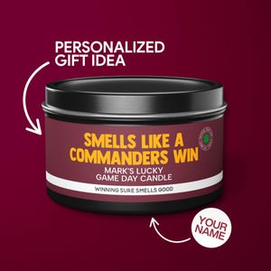 Personalized Smells Like a Commanders Win Candle Custom Washington Commanders Gift for Commanders Fan Lucky Game Day Tin Candle Gift for Tin