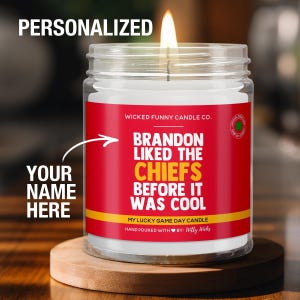 Personalized Kansas City Chiefs Gift for Chiefs Fan Before It Was Cool Custom Chiefs Candle Game Day Kansas City Chiefs Football Gift for