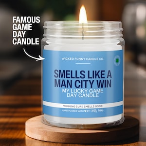 Manchester City Gift Smells Like A Manchester City Win Candle Soccer Gift for Manchester City Fan Manchester City Game Day Decor for Dad