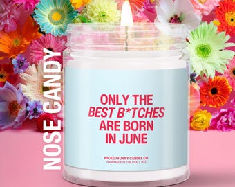 Funny June Birthday Candle Present Gift Soy Candle Zodiac Birthday Gift for Best Friend Party Decor 21st 30th or 40th Birthday Present